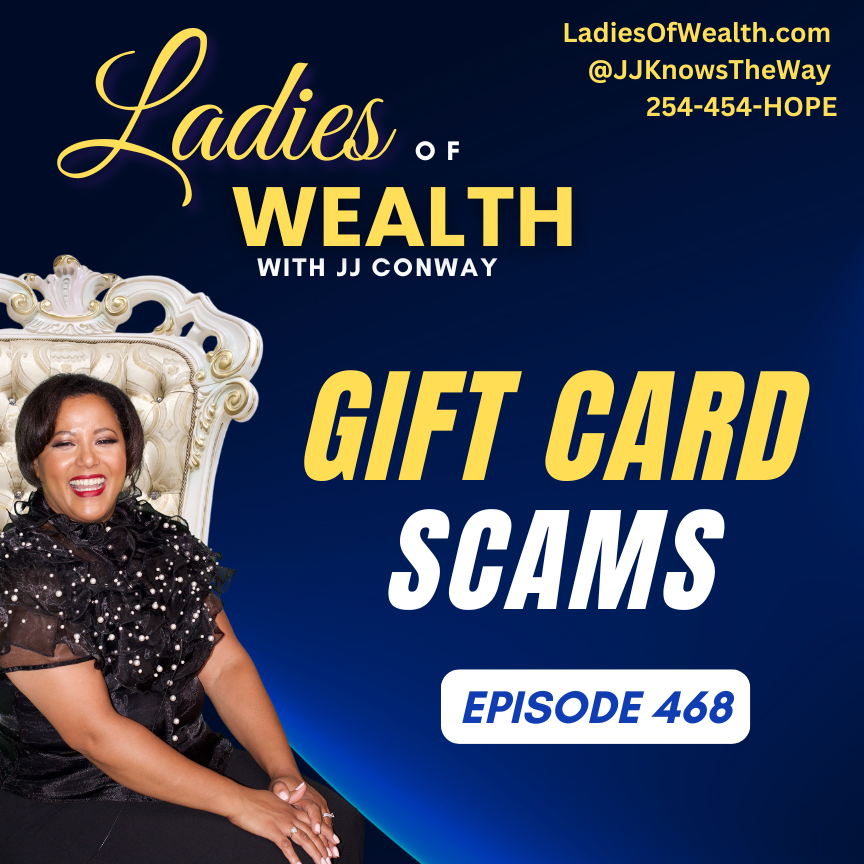 Episode 468: Gift Card Scams
