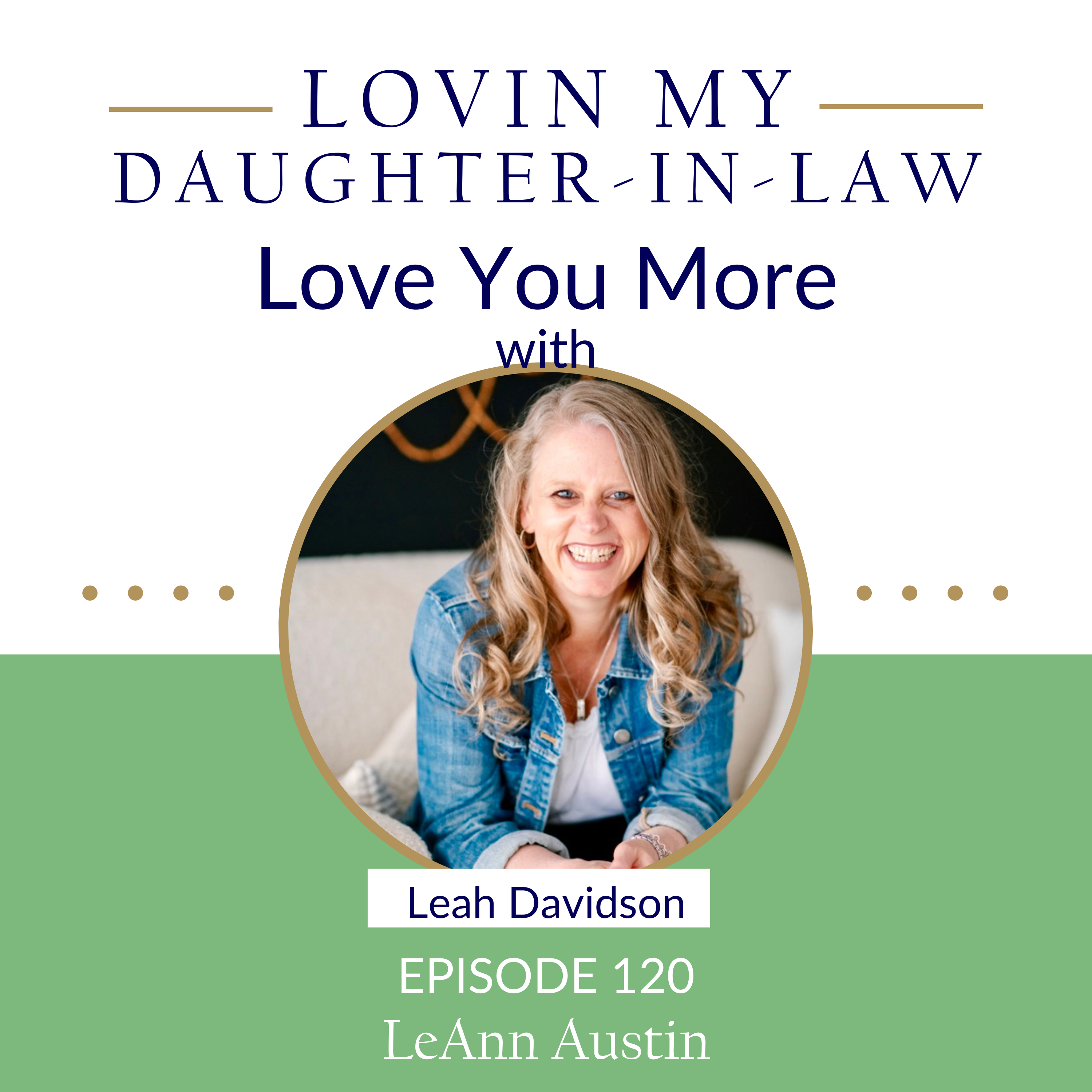 Lovin My Daughter-in-law Podcast