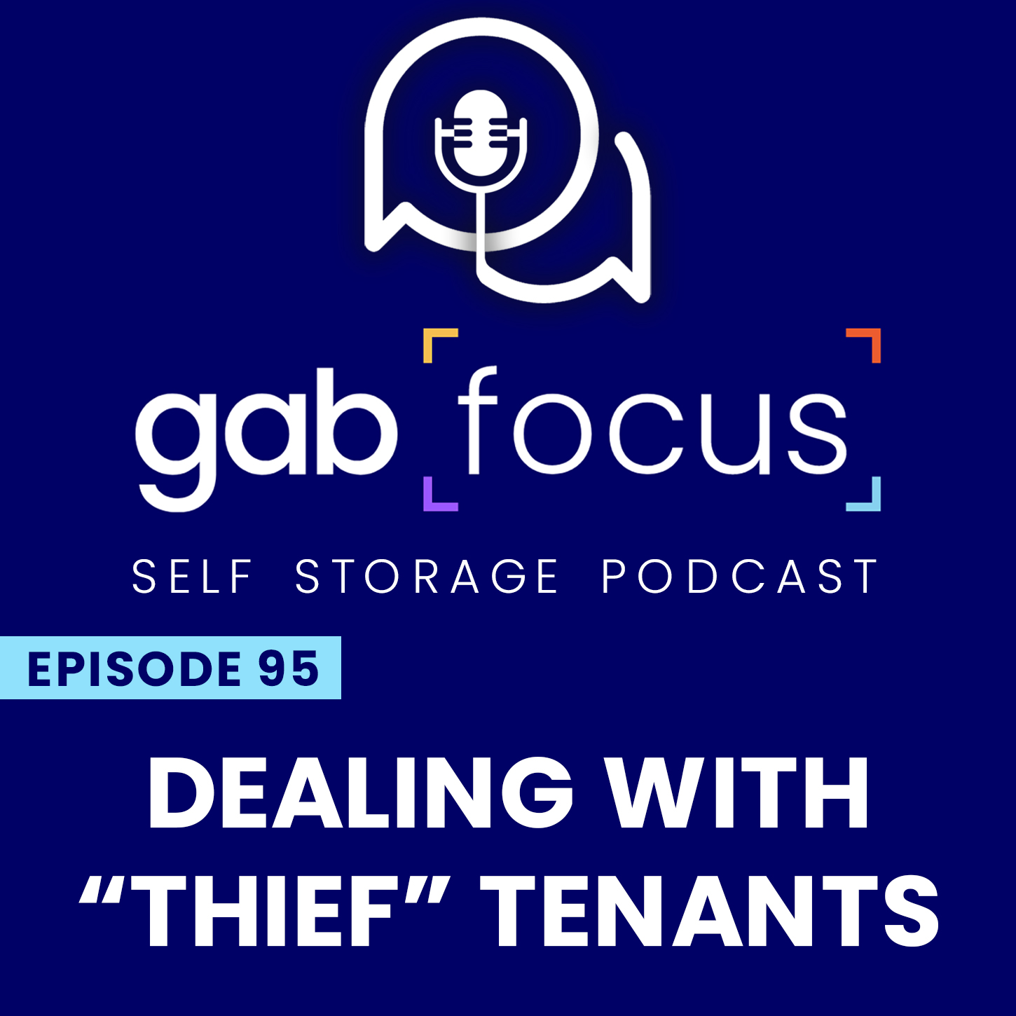 Gabfocus Self Storage Podcast