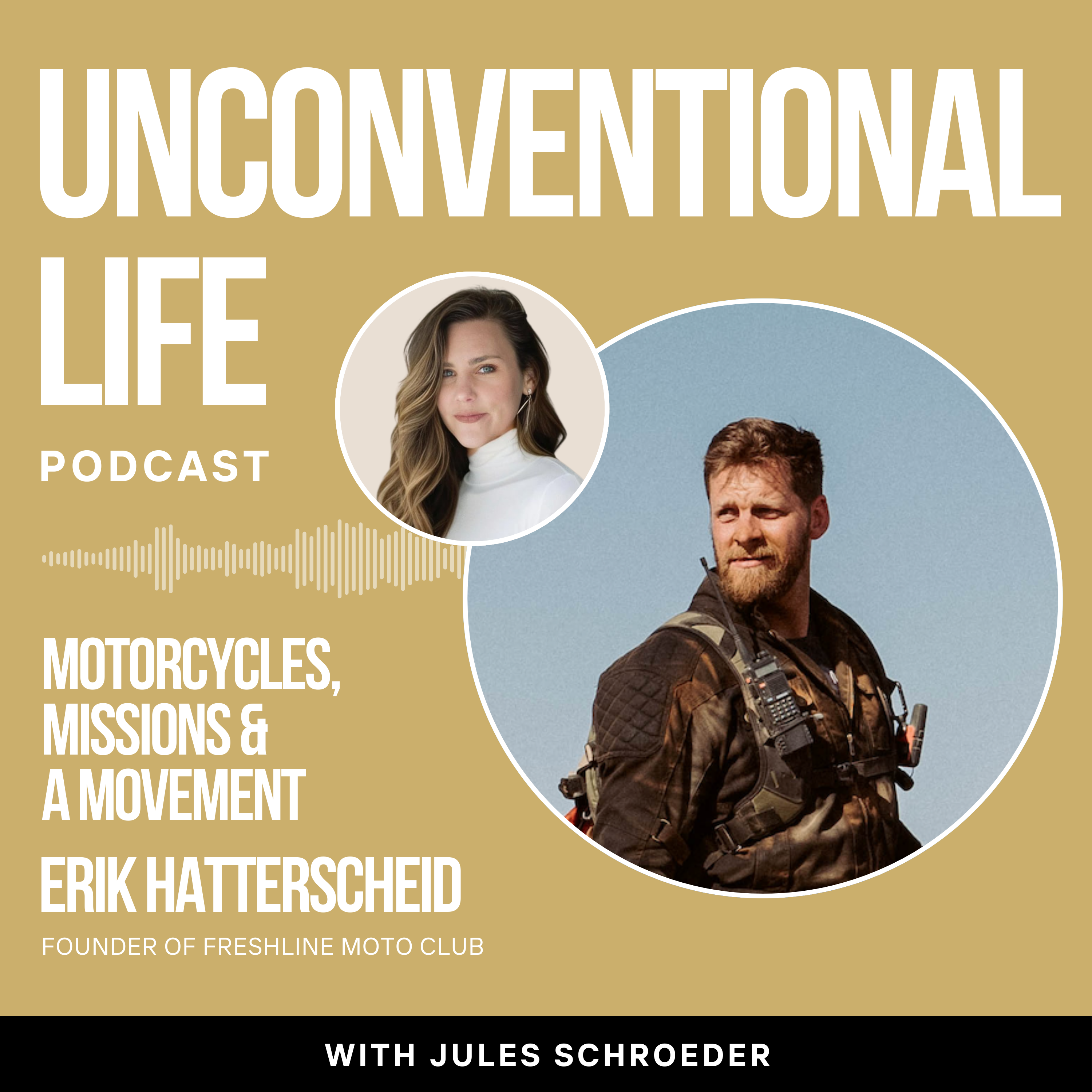 Unconventional Life with Jules Schroeder