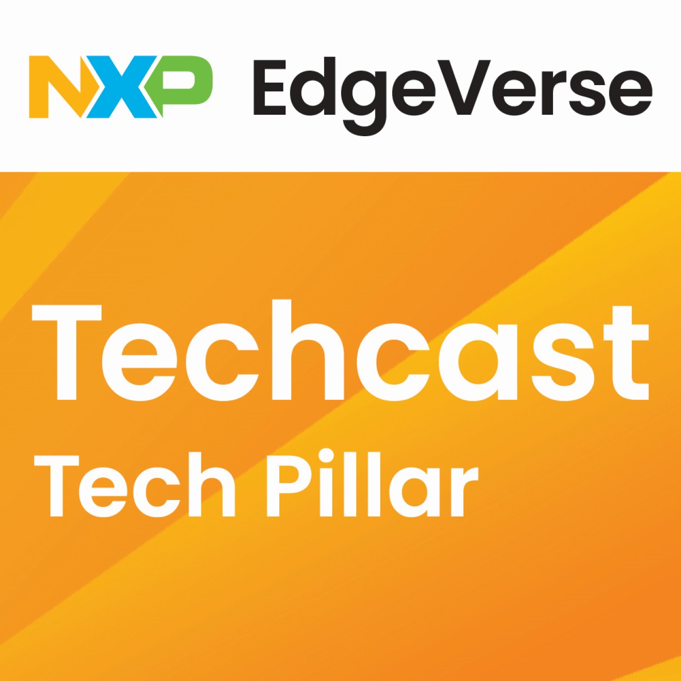 NXP EdgeVerse Techcast