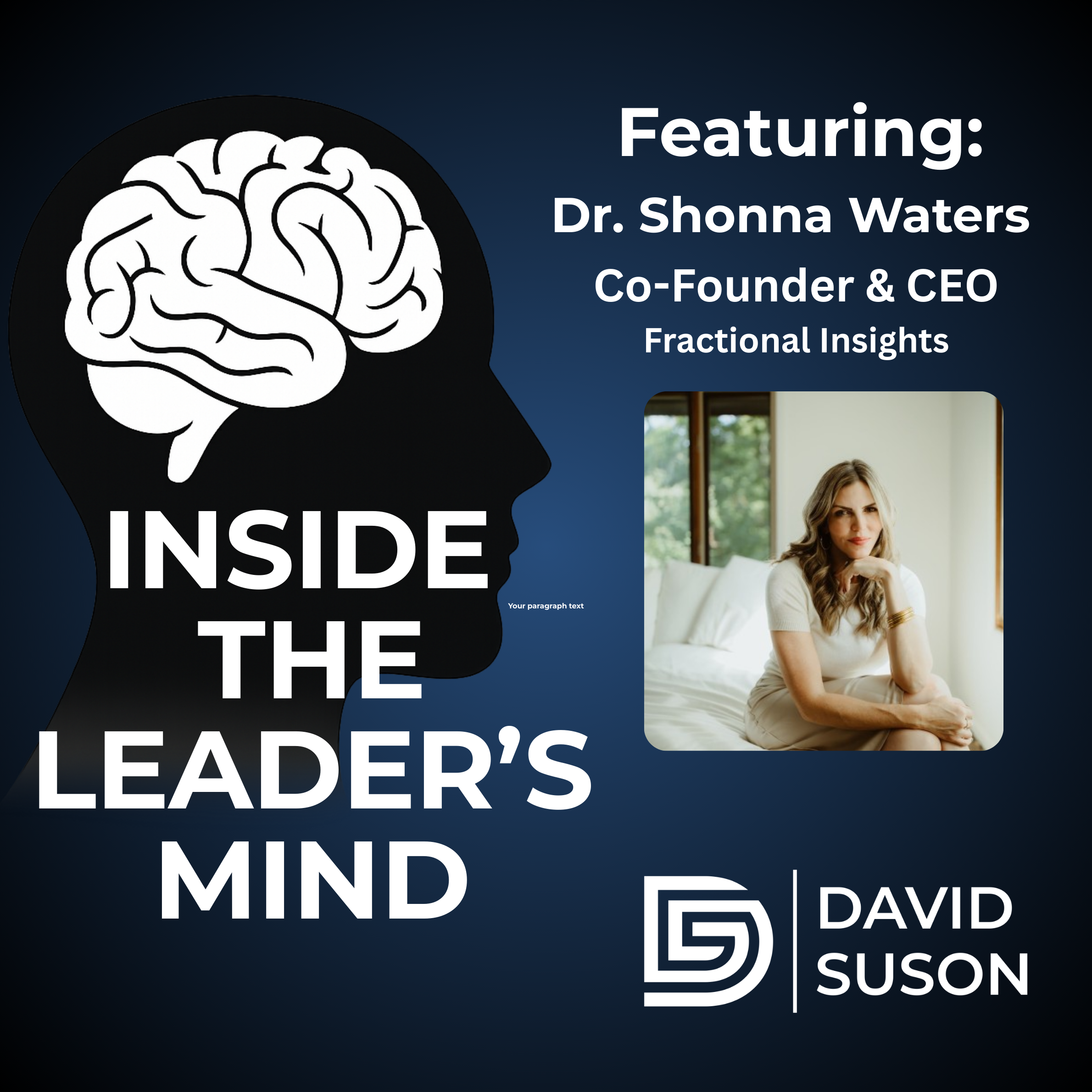 Inside the Leader\'s Mind