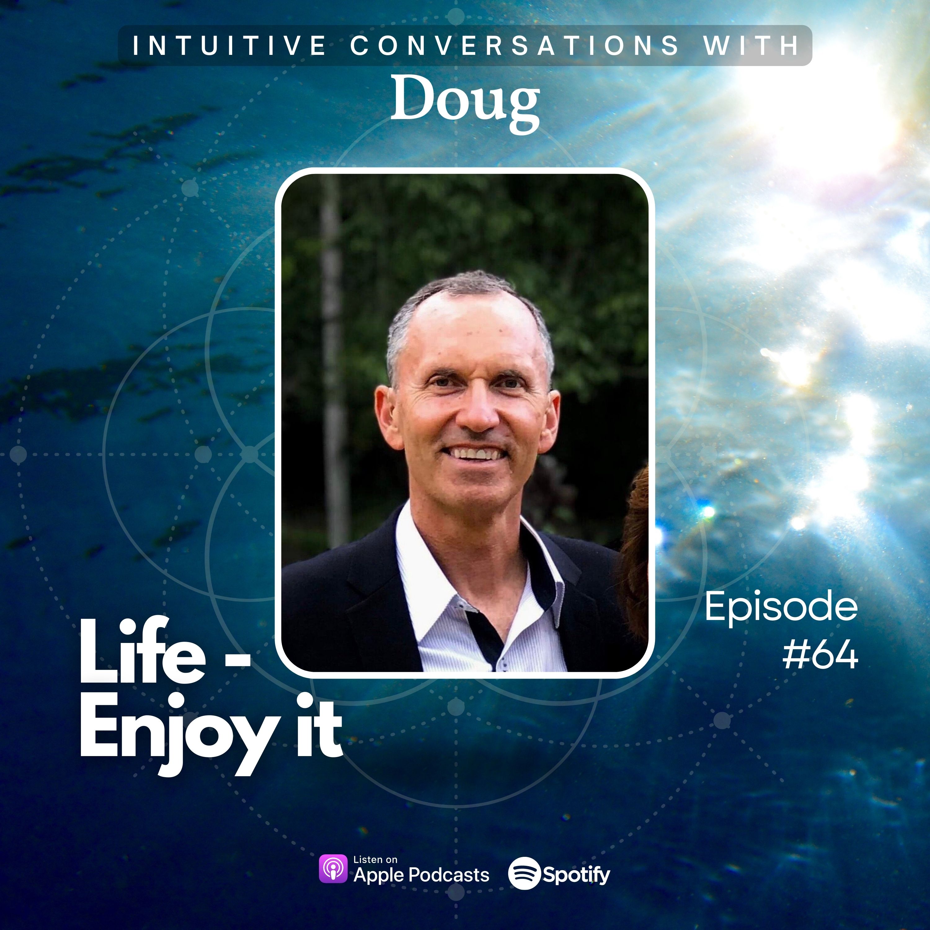 Intuitive Conversations with Doug