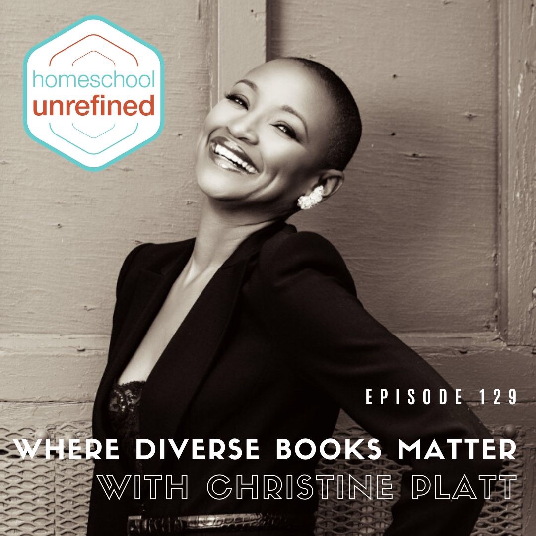 129: Where Diverse Books Matter with Christine Platt