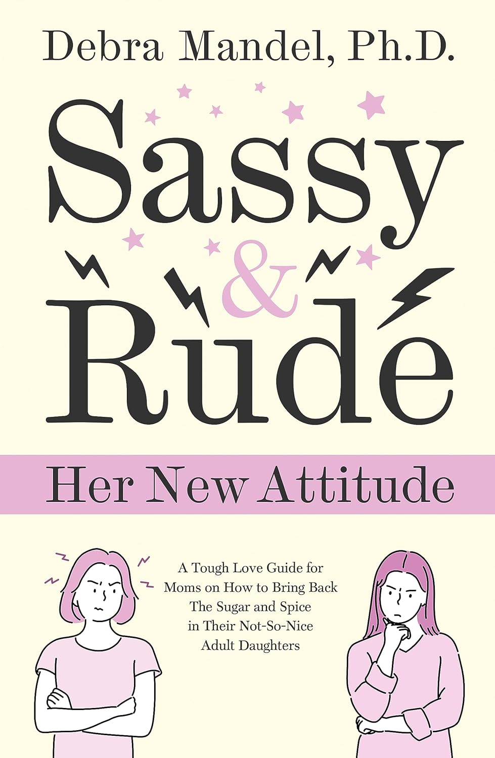 Ep: 1759 Debra Mandel PhD - Sassy and Rude