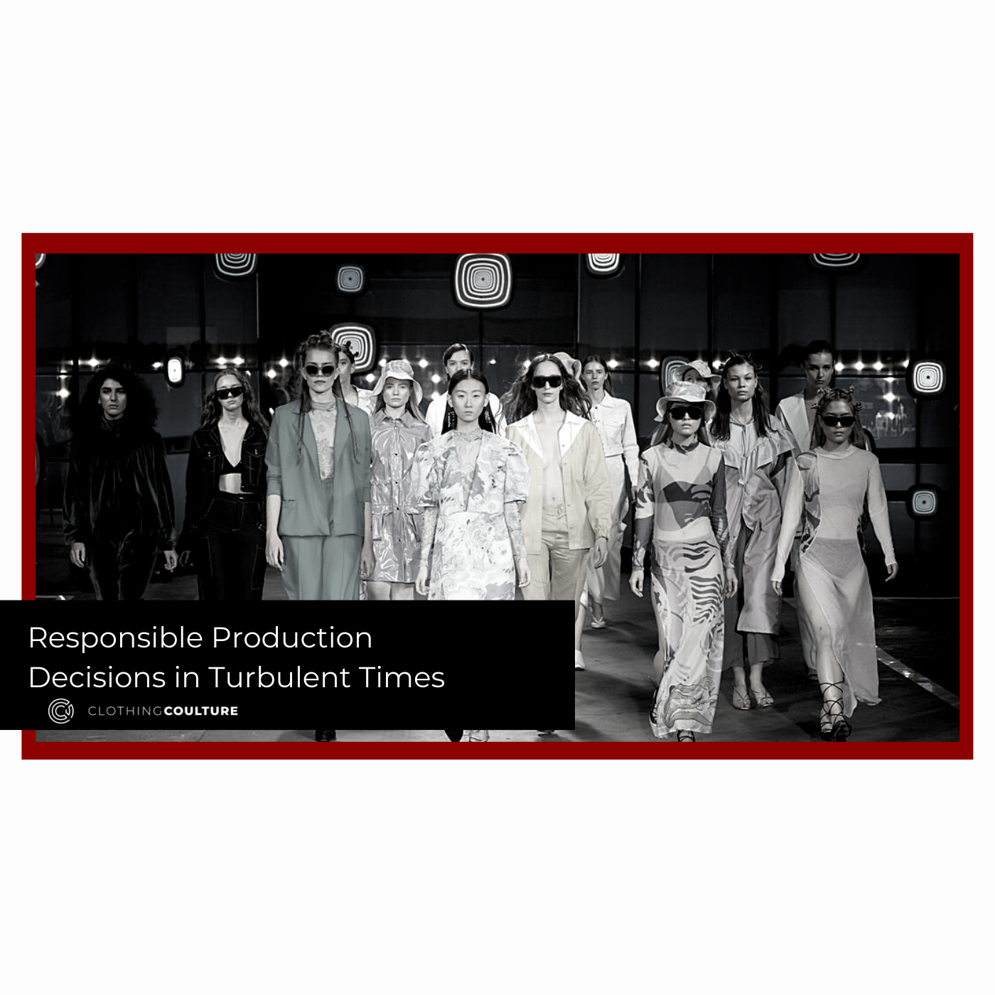 Responsible Production Decisions in Turbulent Times