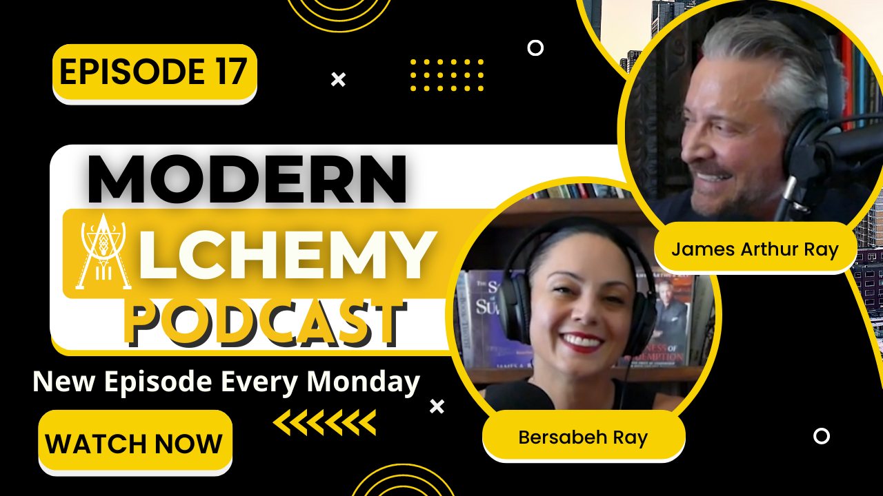 Modern Alchemy with James & Bersabeh Ray