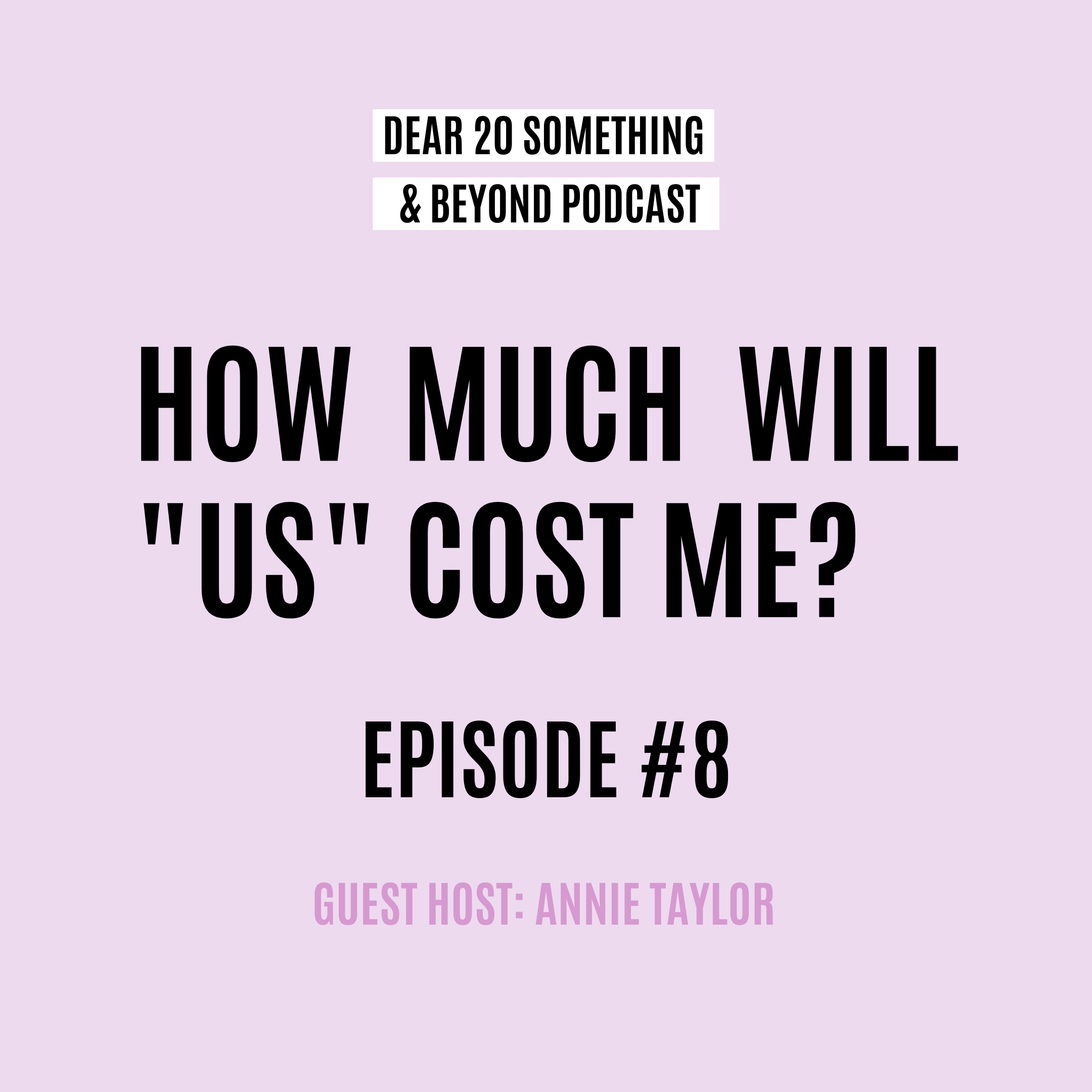 Dear 20 Something & Beyond Podcast