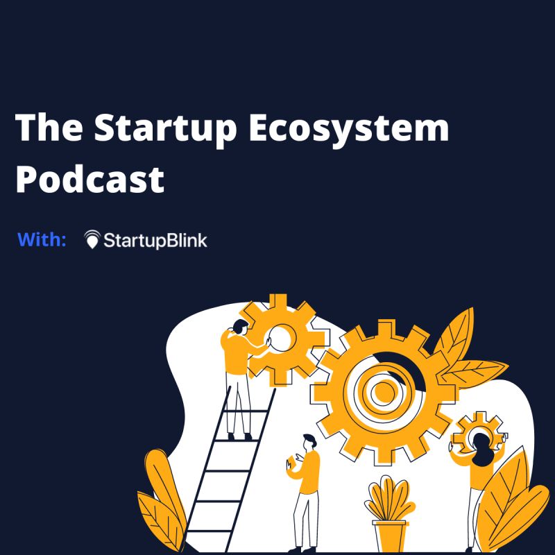 Startup Ecosystem Podcast