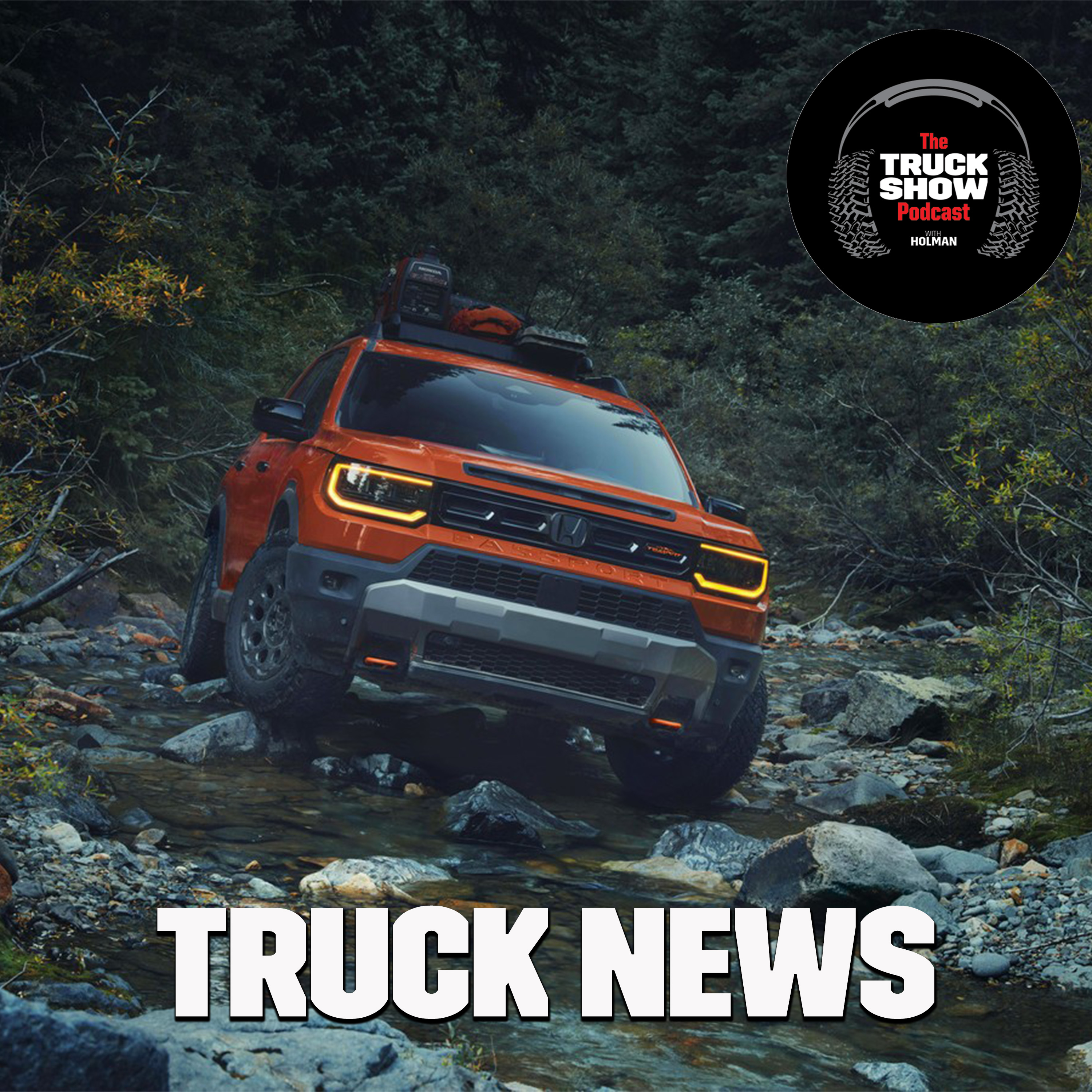 S3, E74 - Have You Heard? Truck News!