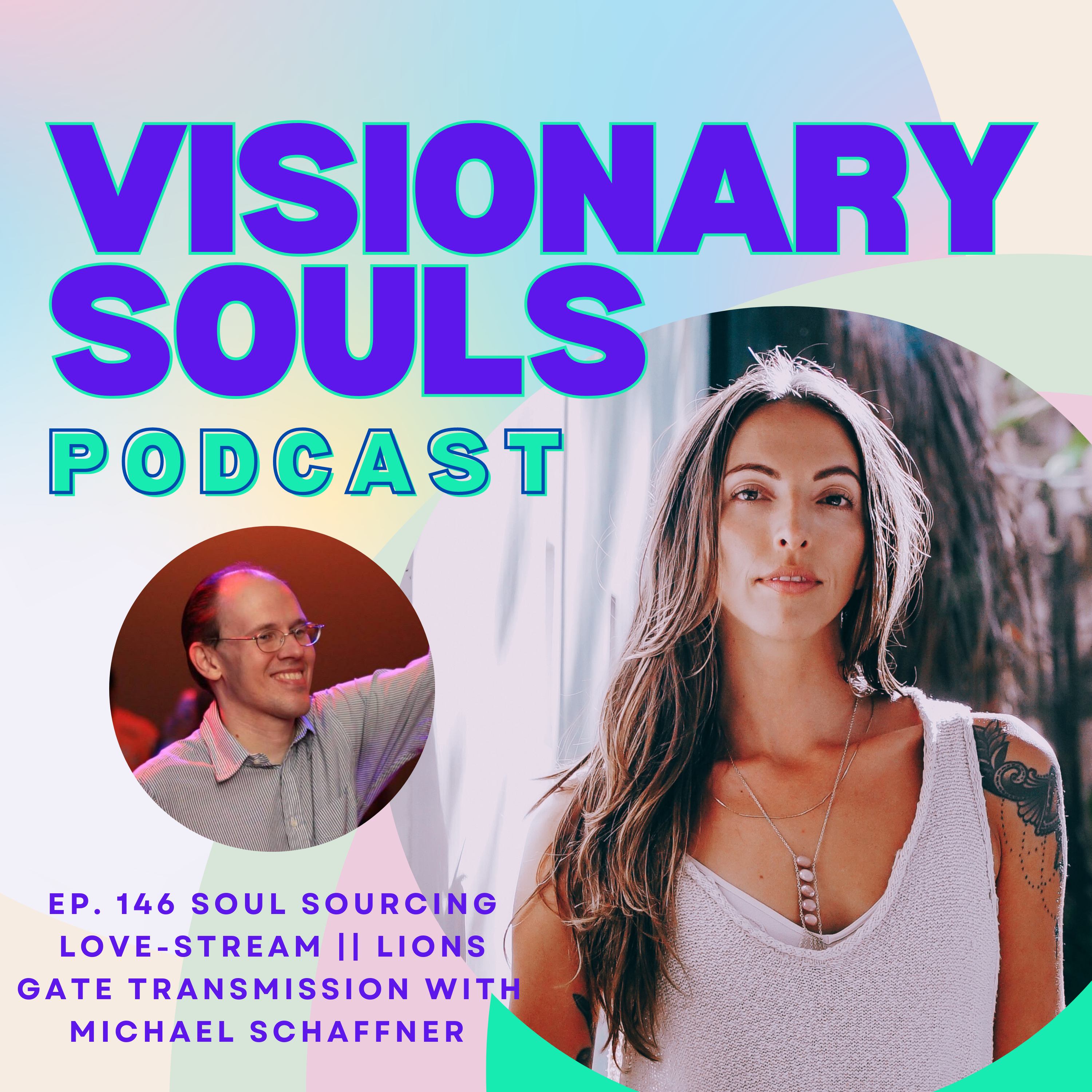 Visionary Souls with Sydney Campos