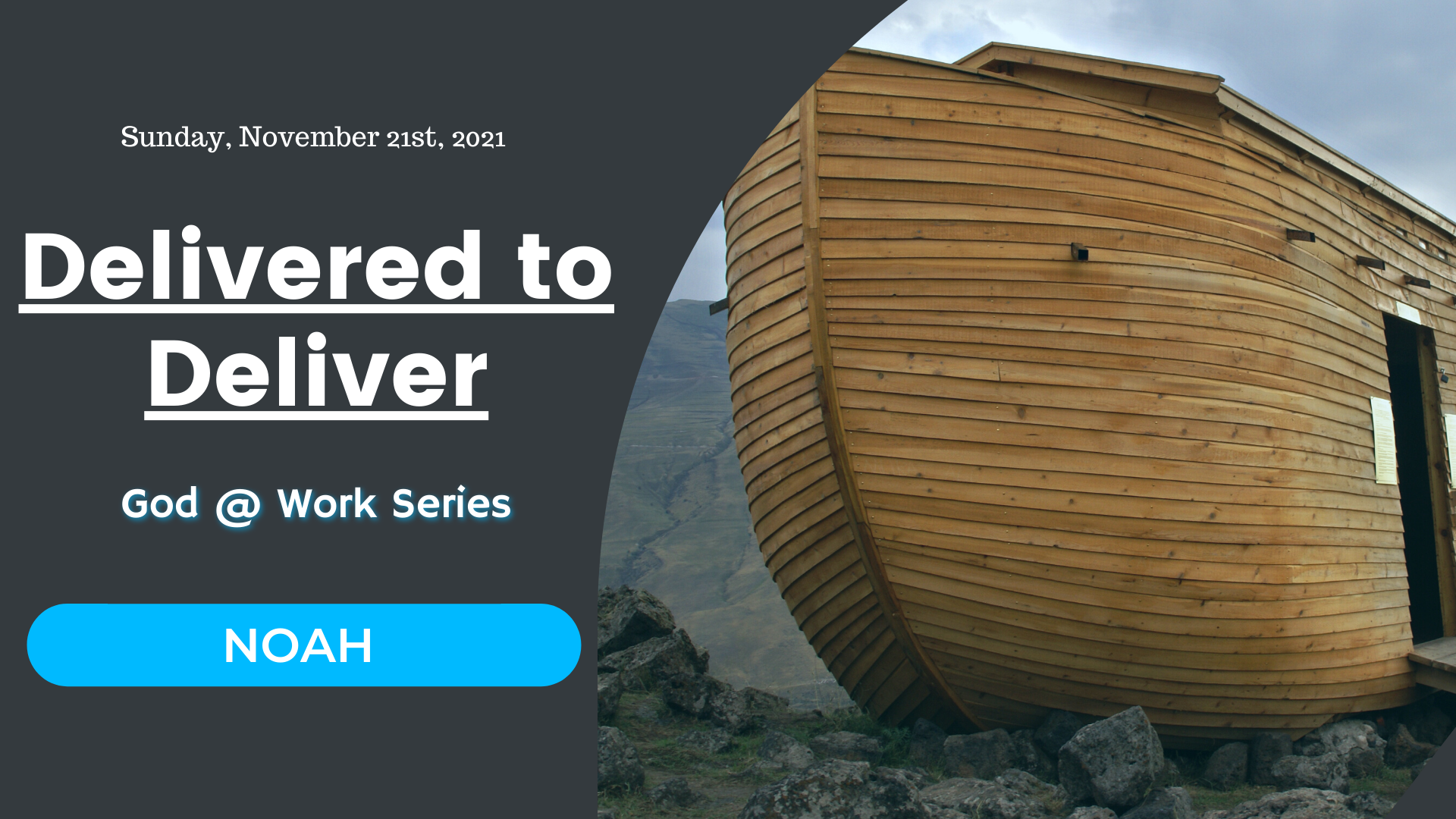Delivered to Deliver GOD @ Work Series Pastor Steve Rahter Sunday, November 21st, 2021