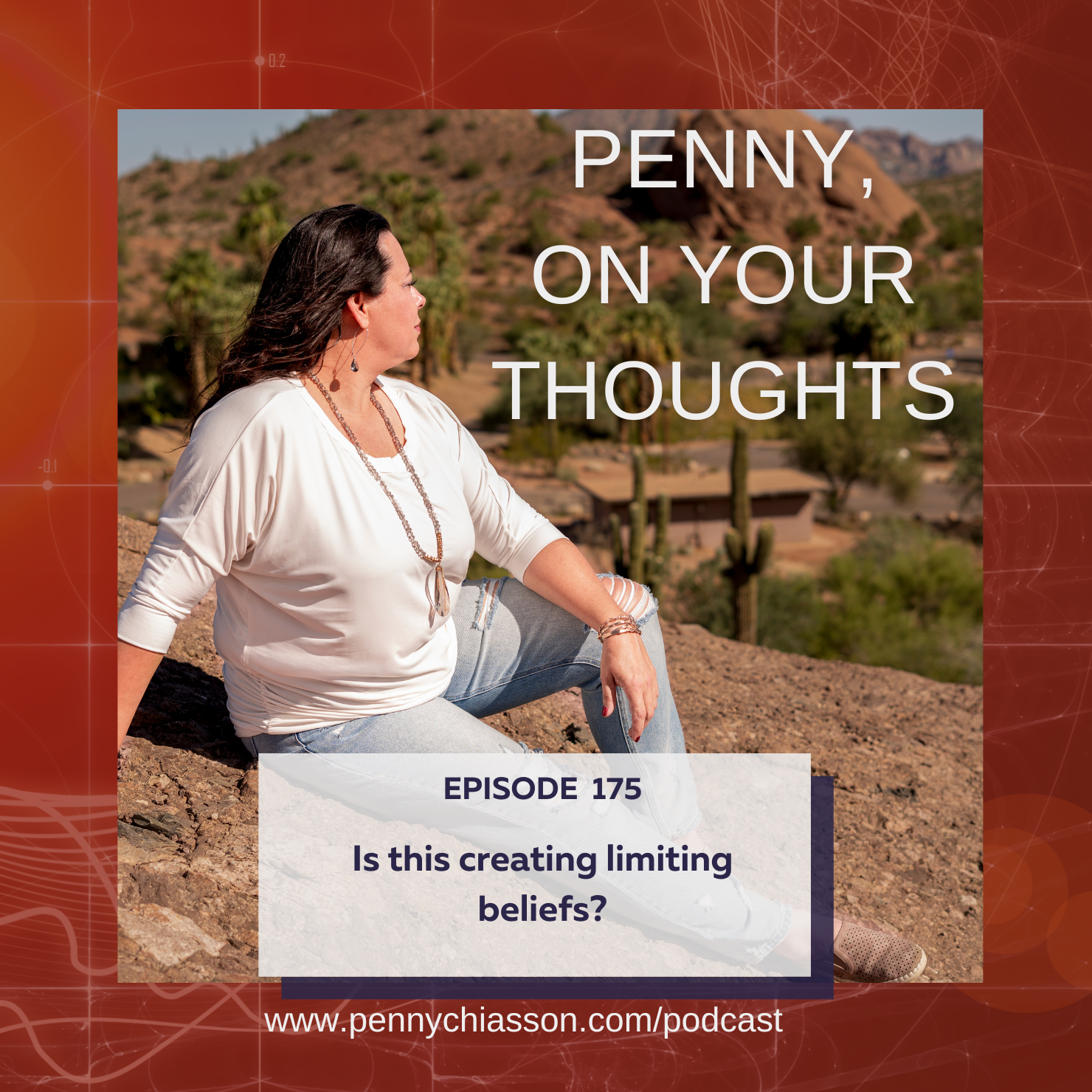 175. Is This Creating Limiting Beliefs?