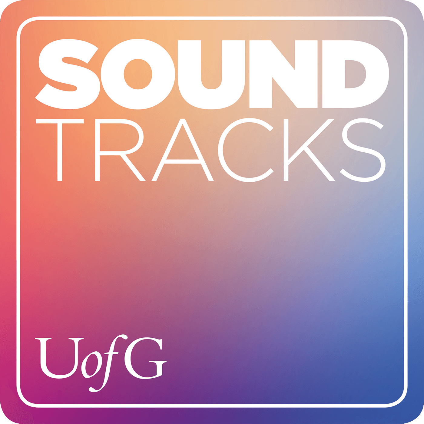 UofG Sound Tracks