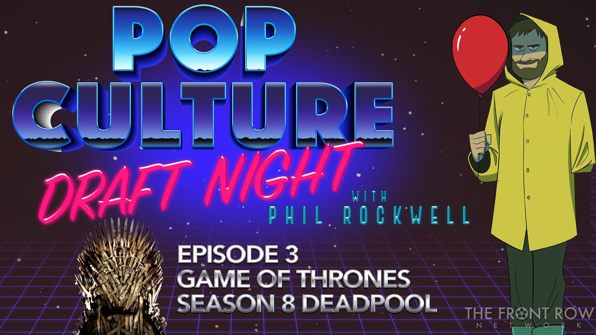POP CULTURE DRAFT NIGHT - Game of Thrones Deadpool Draft