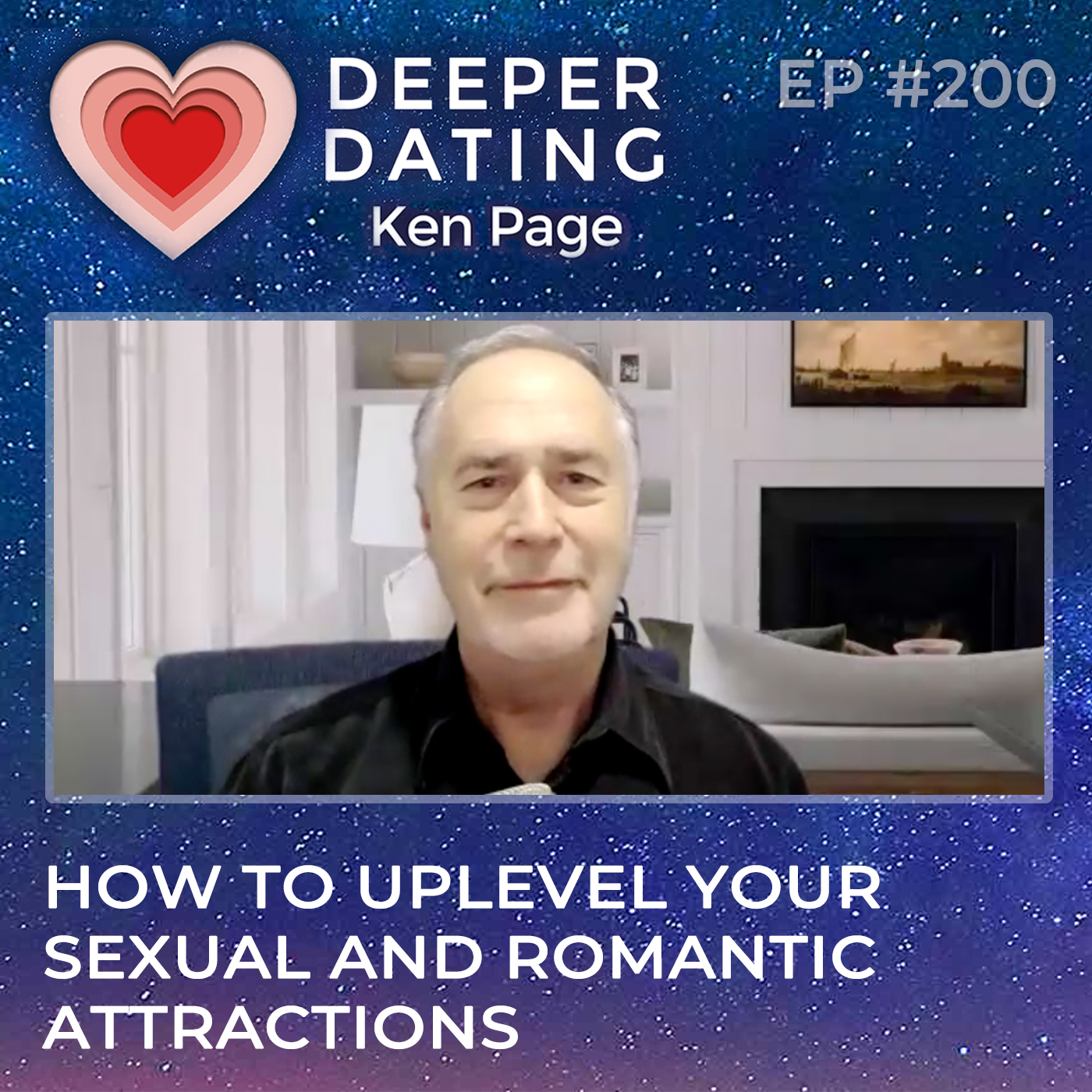 How to Uplevel Your Sexual and Romantic Attractions  [EP200]