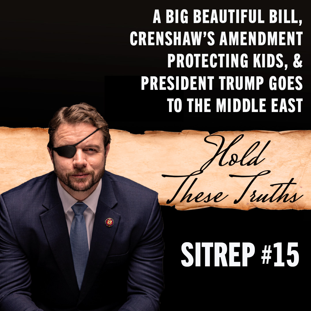 Hold These Truths with Dan Crenshaw