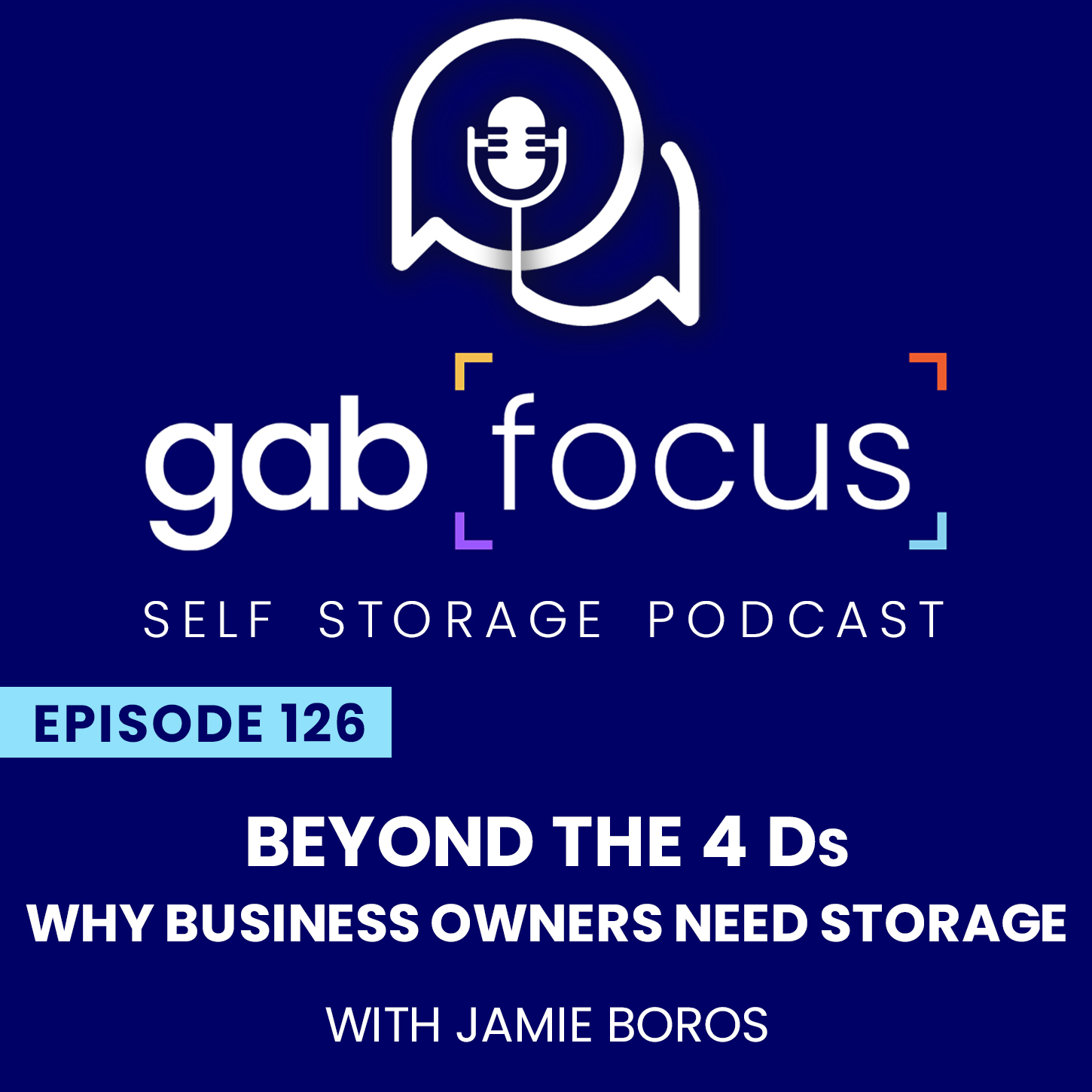 Gabfocus Self Storage Podcast