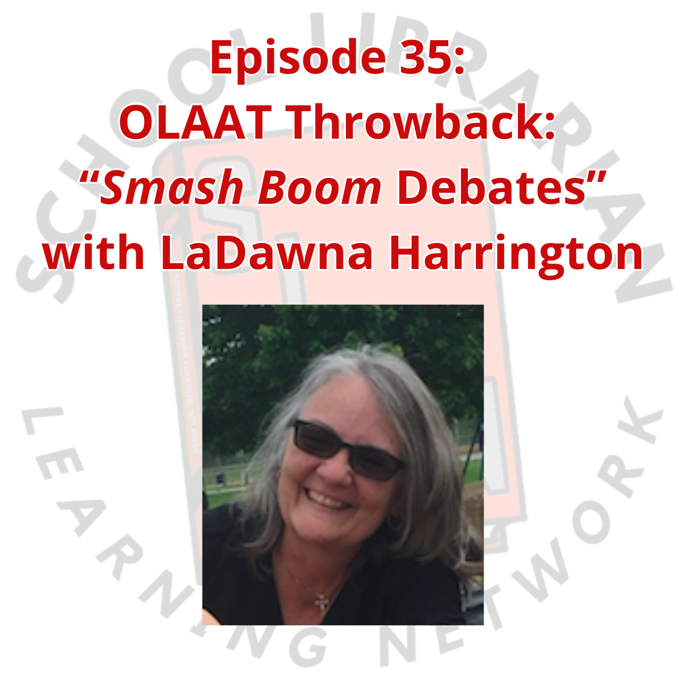 The SLLN (School Librarian Learning Network) Podcast