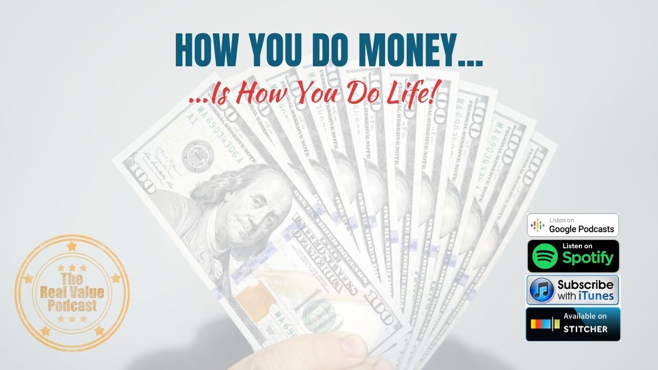 How You Do Money...