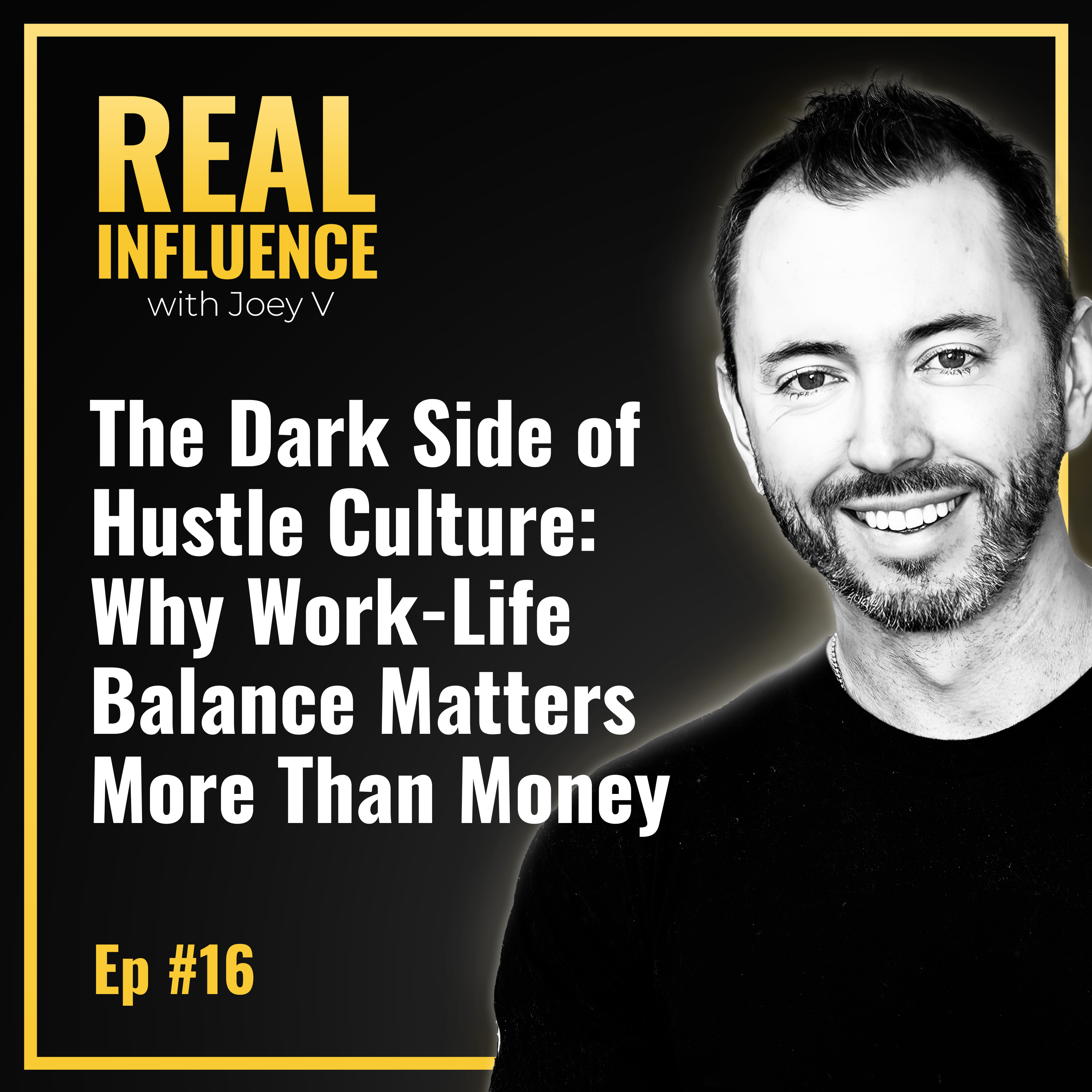 Real Influence w/ Joey Vaillancourt