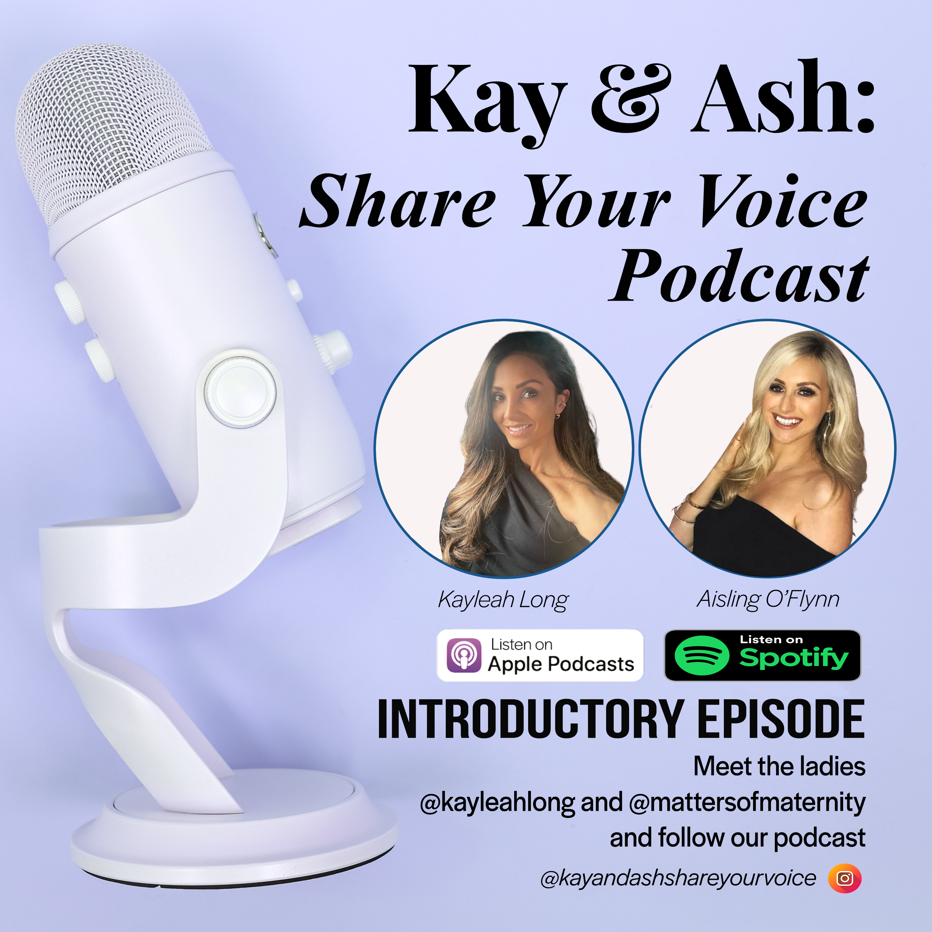 Kay and Ash: Share Your Voice
