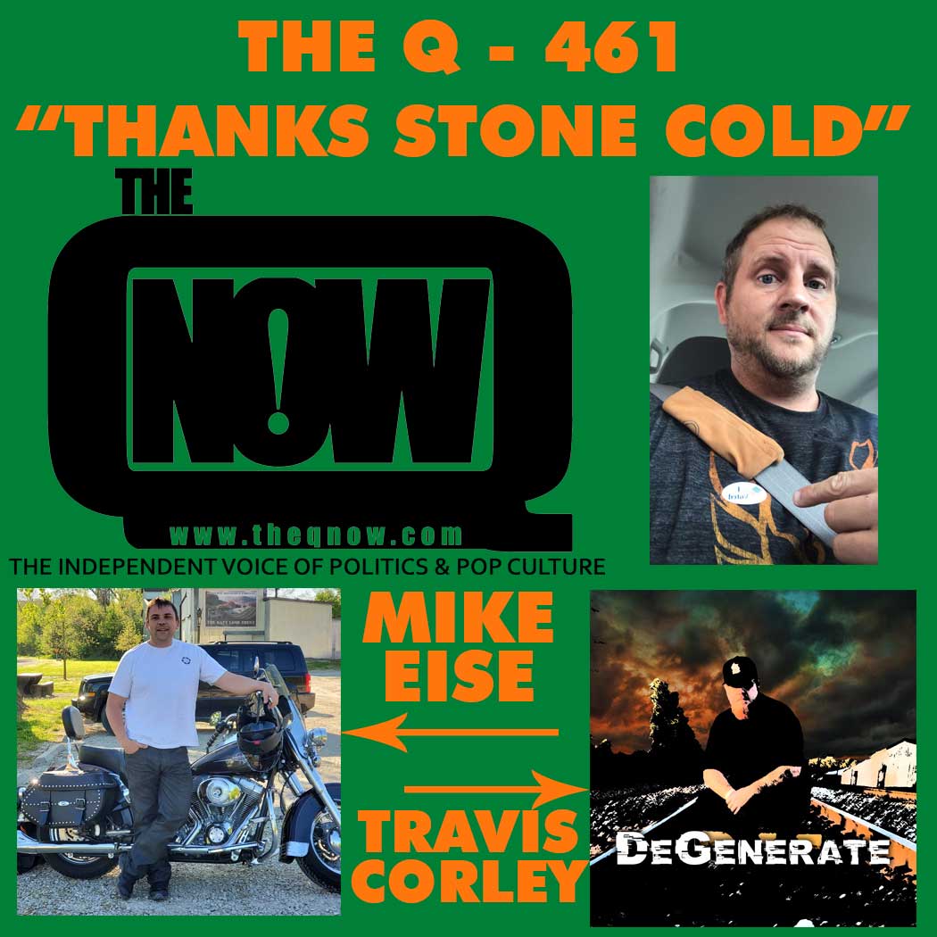 The Q - 461 - Thanks Stone Cold
