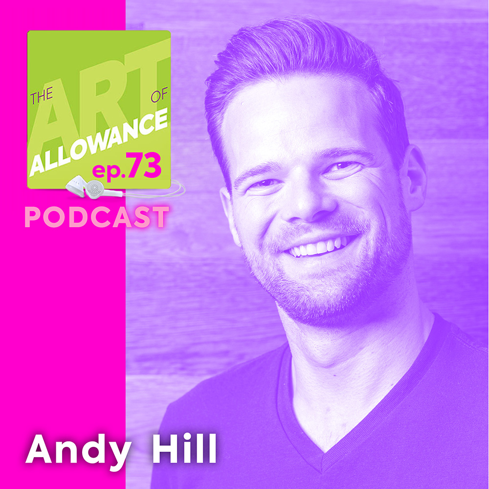 The Art of Allowance Podcast | Parenting | Families | Money Smarts | Financial Literacy