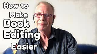 How to Make Book Editing Easier - WritersLife.org