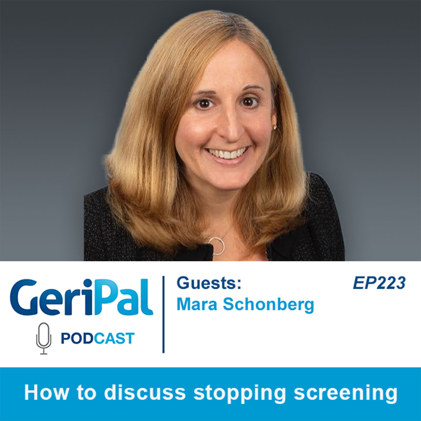 How to discuss stopping screening: Mara Schonberg