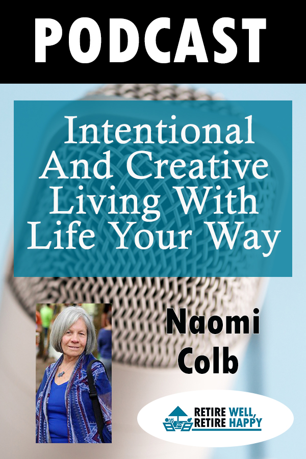 cover of episode Episode #118: Intentional And Creative Living With Life Your Way