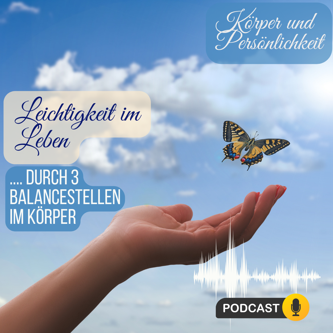 Das Zusammenspiel von Körper und Persönlichkeit; Körperbewegt