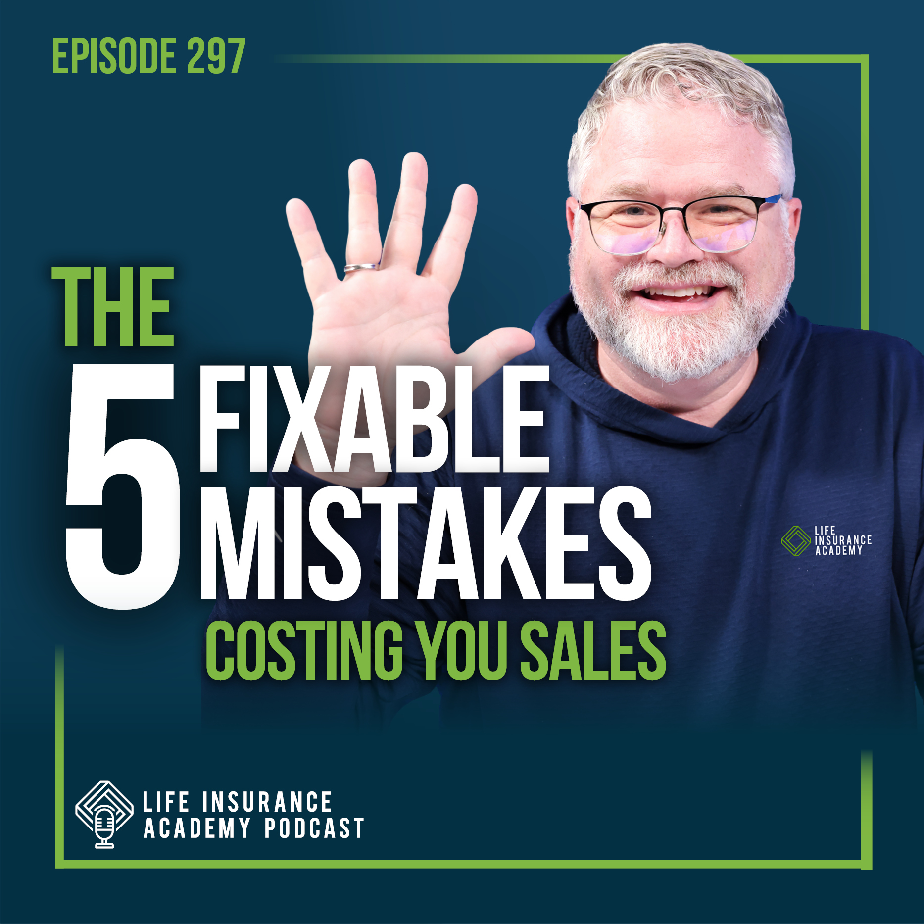 How to Sell Life Insurance: The 5 Mistakes That Are Killing Your Sales Calls