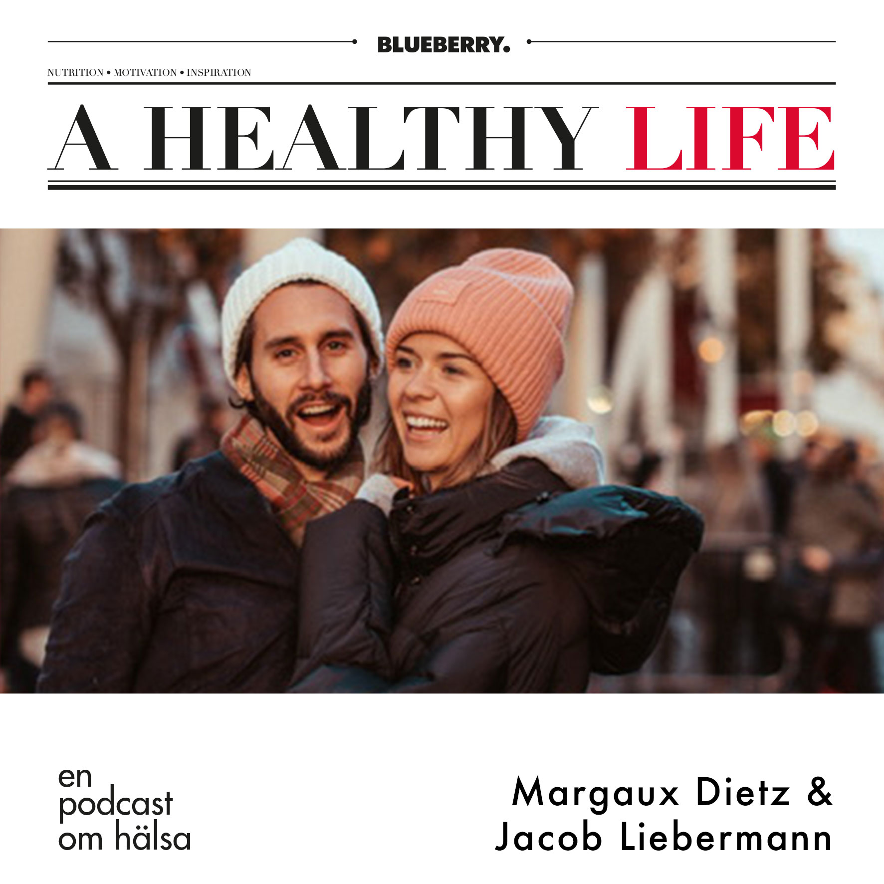 A Healthy Life