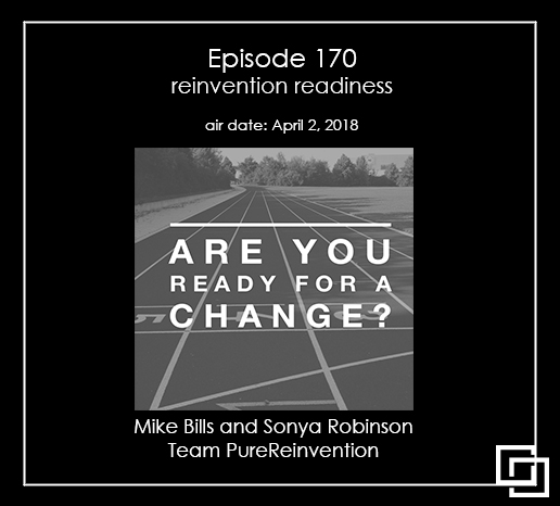 Episode 170 - reinvention readiness