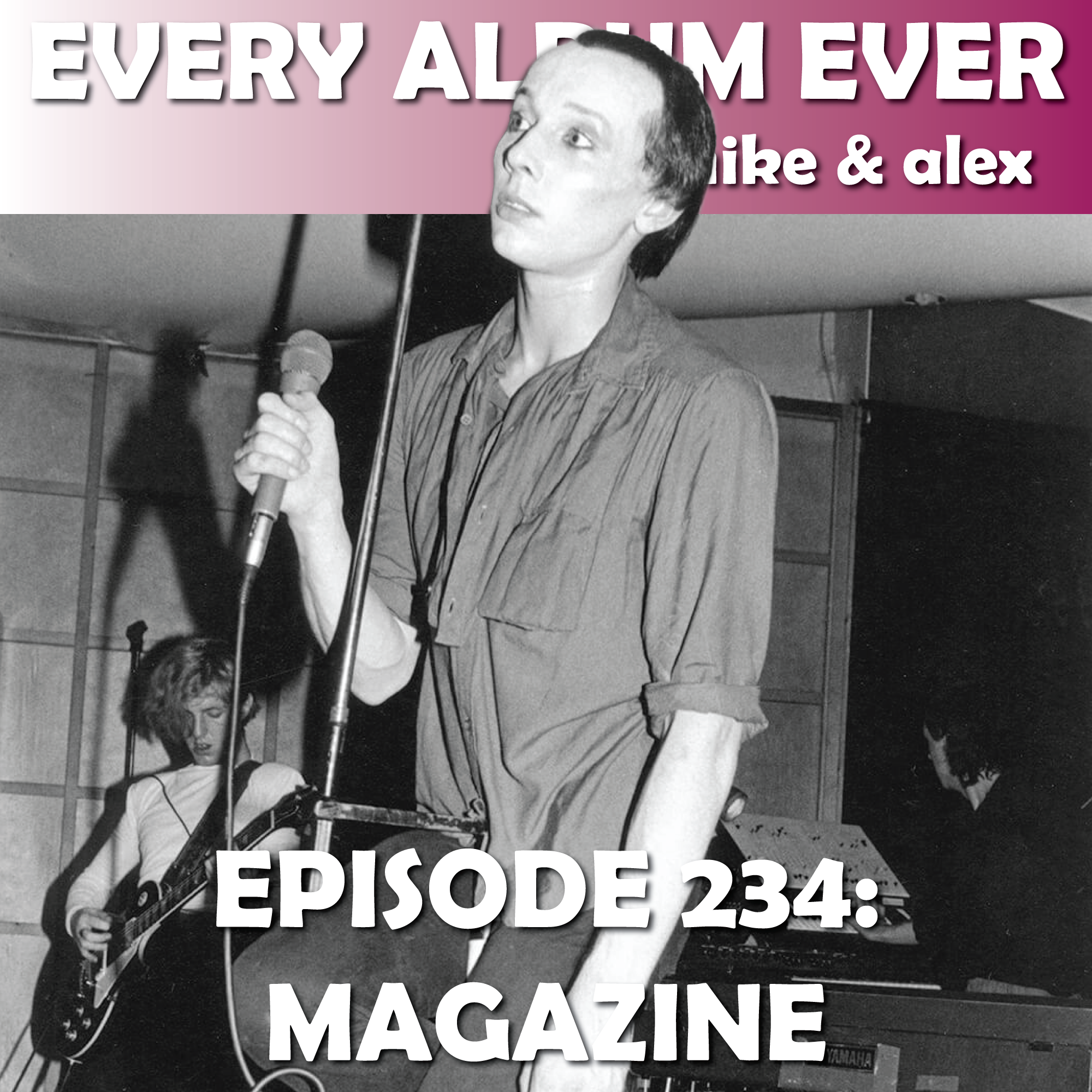 Episode 234: Magazine