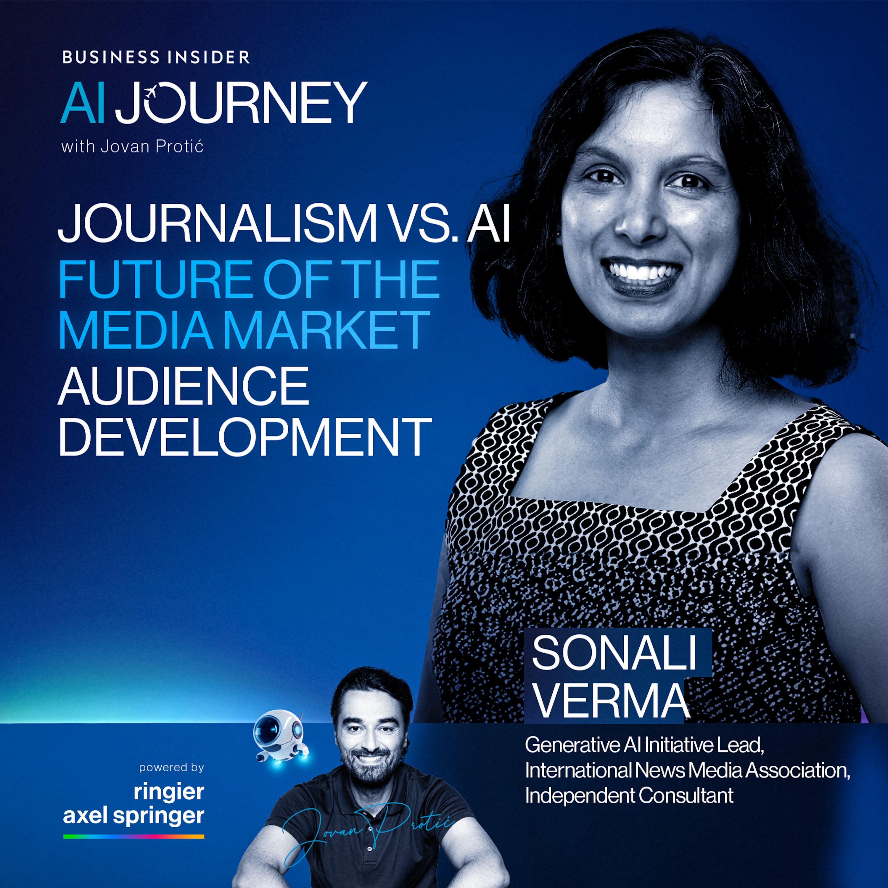 Artificial Intelligence in Media. Will AI replace journalists? With Sonali Verma