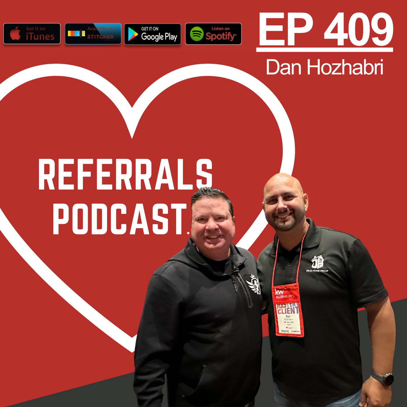 409 This One Plan and This One Strategy Can Drive Your Referrals Revenue and Profit to New Heights with Michael J Maher and Dan Hozhabri