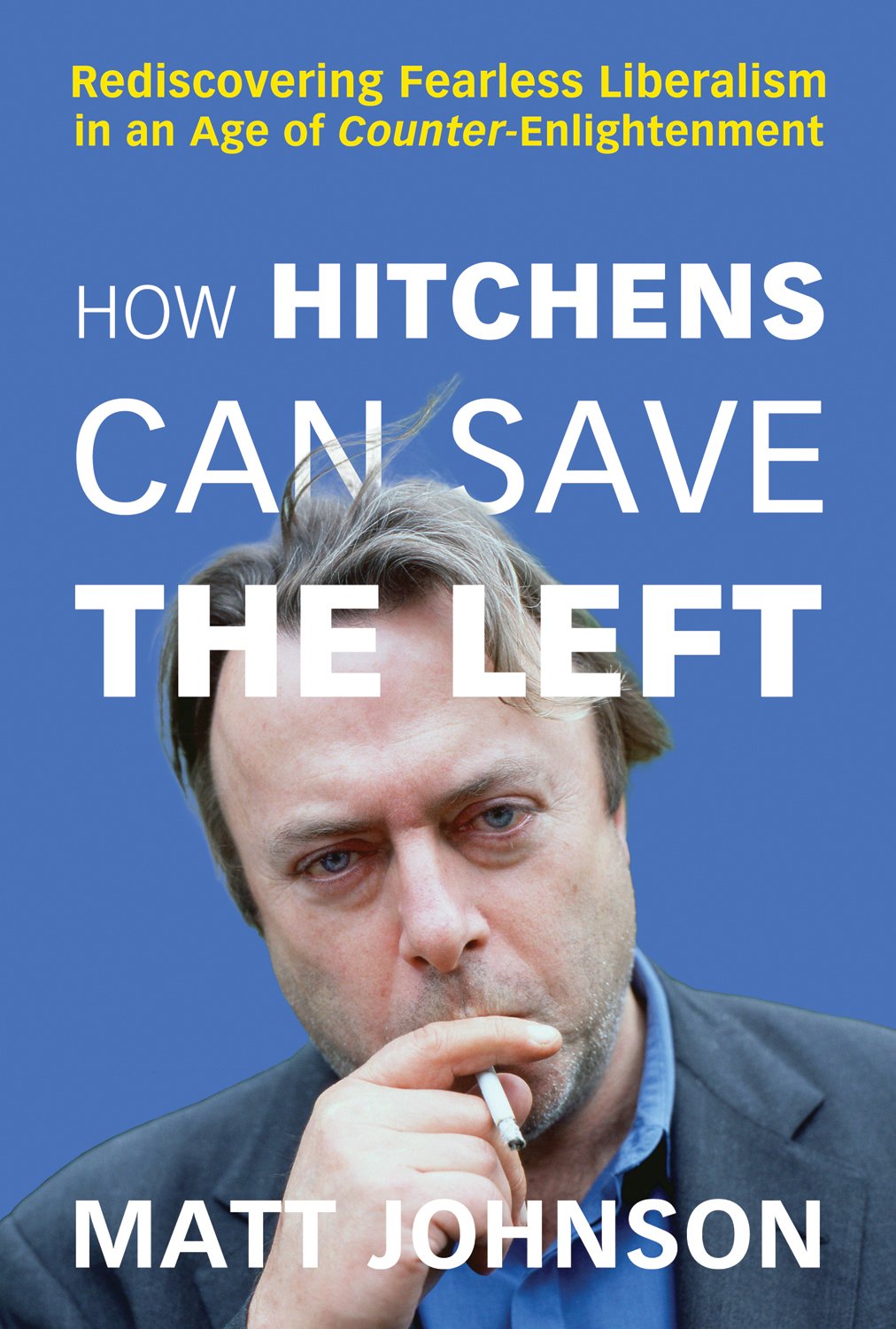 356 - Matt Johnson (How Hitchens Can Save the Left)