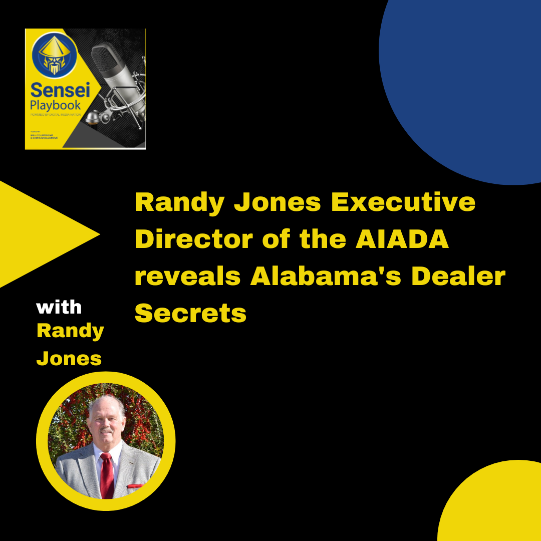 Randy Jones Executive Director of AAIDA reveals Alabama's Dealer Secrets