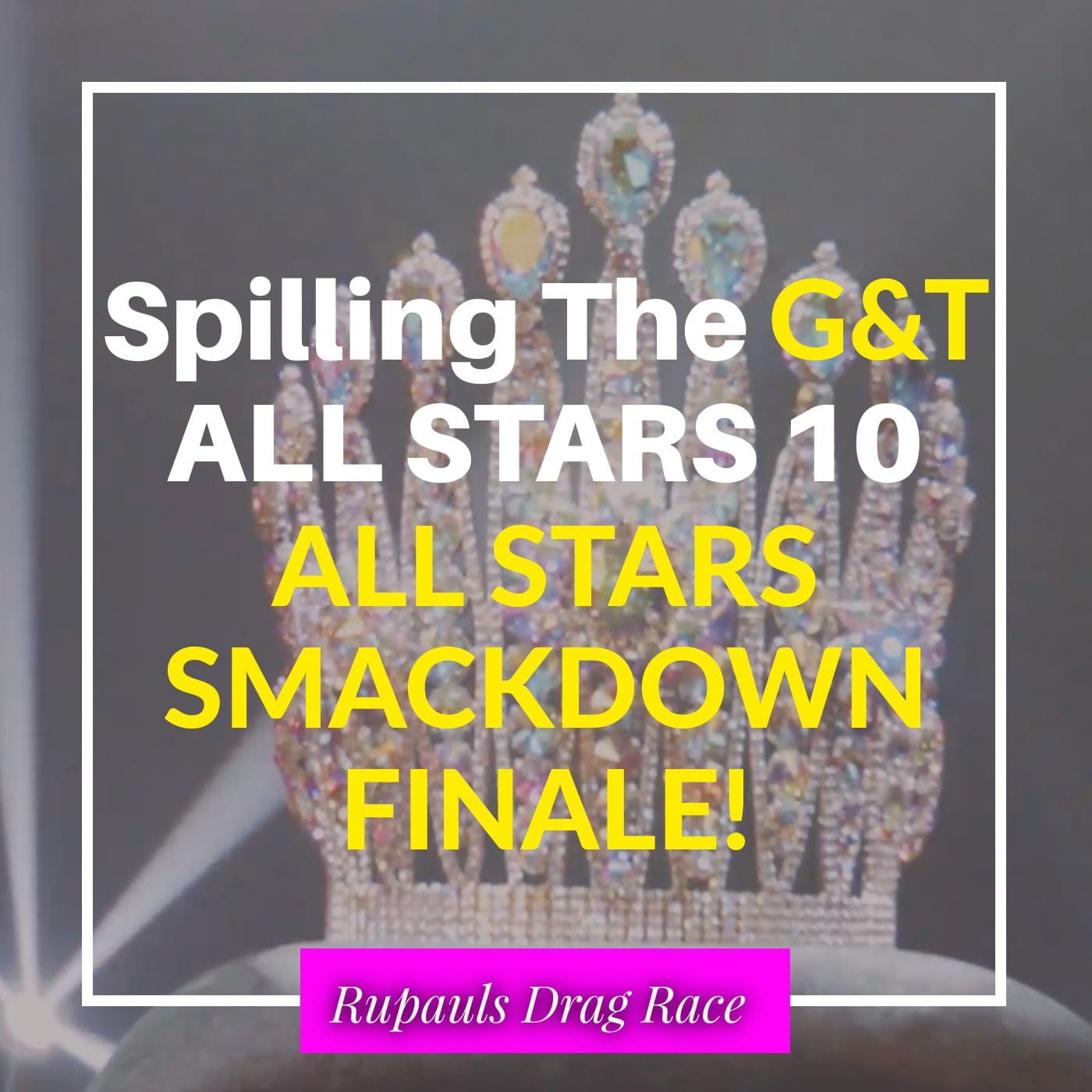 RuPaul's Drag Race All Stars 10 FINALE- Tournament of All Stars Smackdown for the Crown!