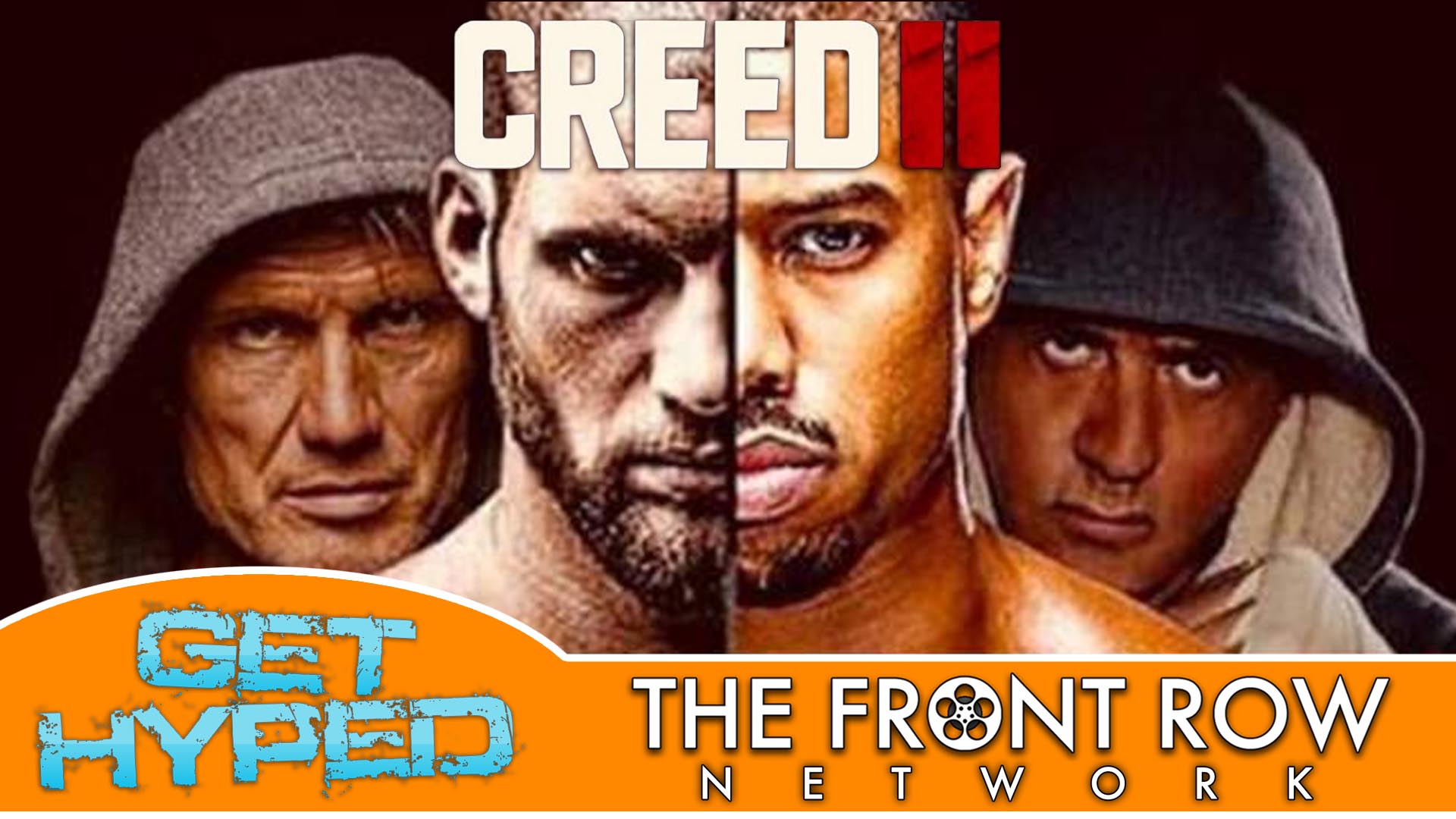GET HYPED - Creed II (Show Launch)