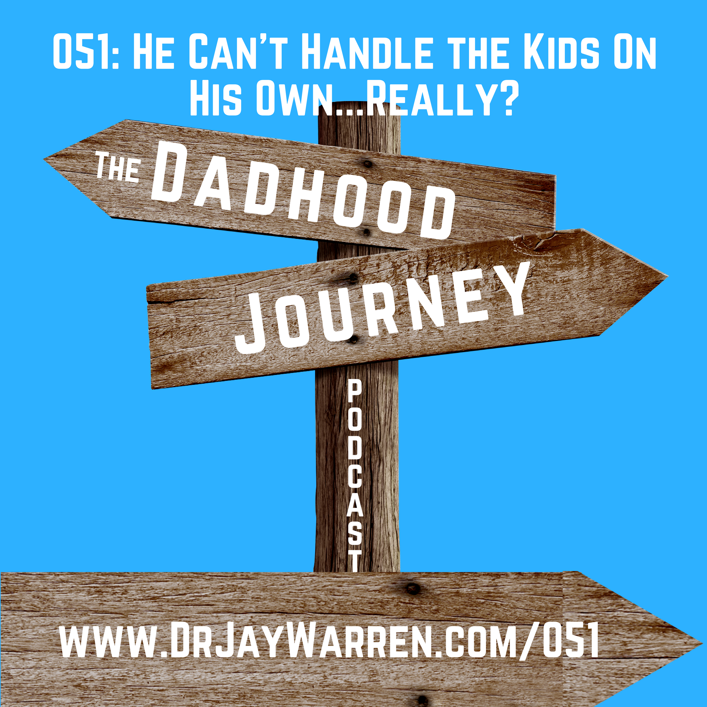 The Dadhood Journey