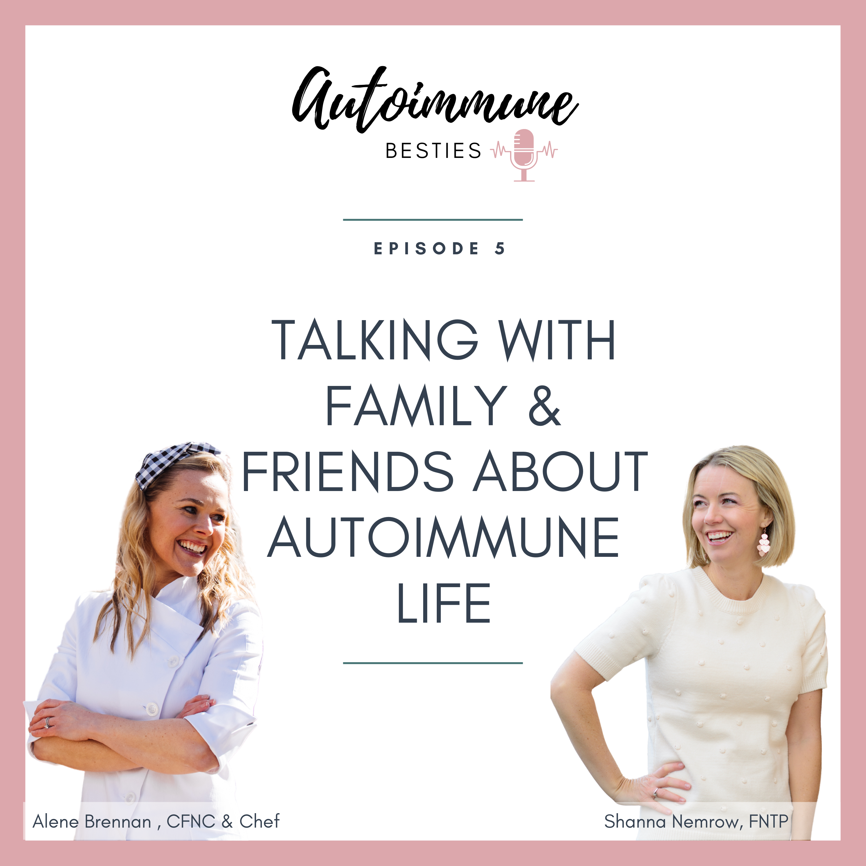 Autoimmune Besties Podcast