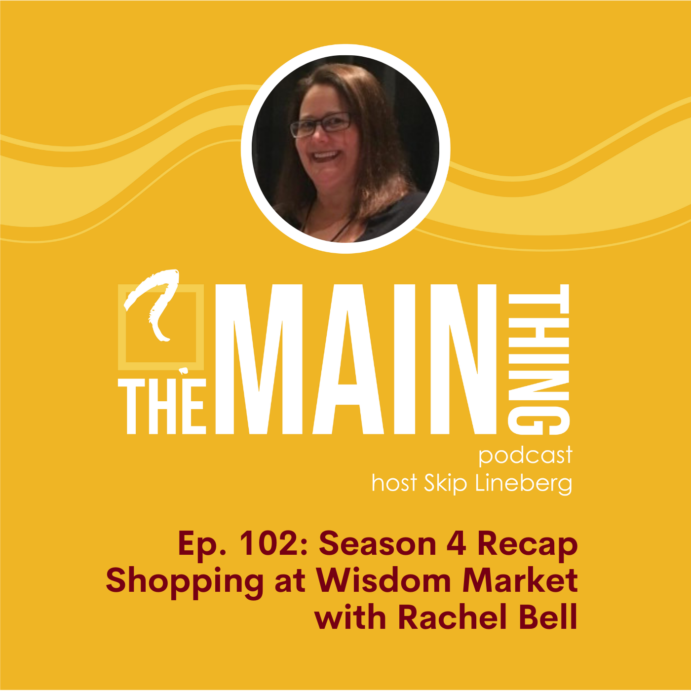 The Main Thing Podcast