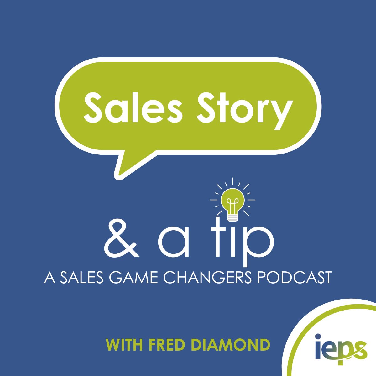 Sales Game Changers | Tips from Successful Sales Leaders