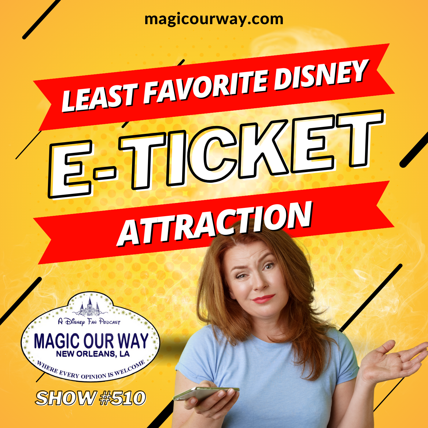 Least Favorite Disney E-Ticket Attraction - MOW #510