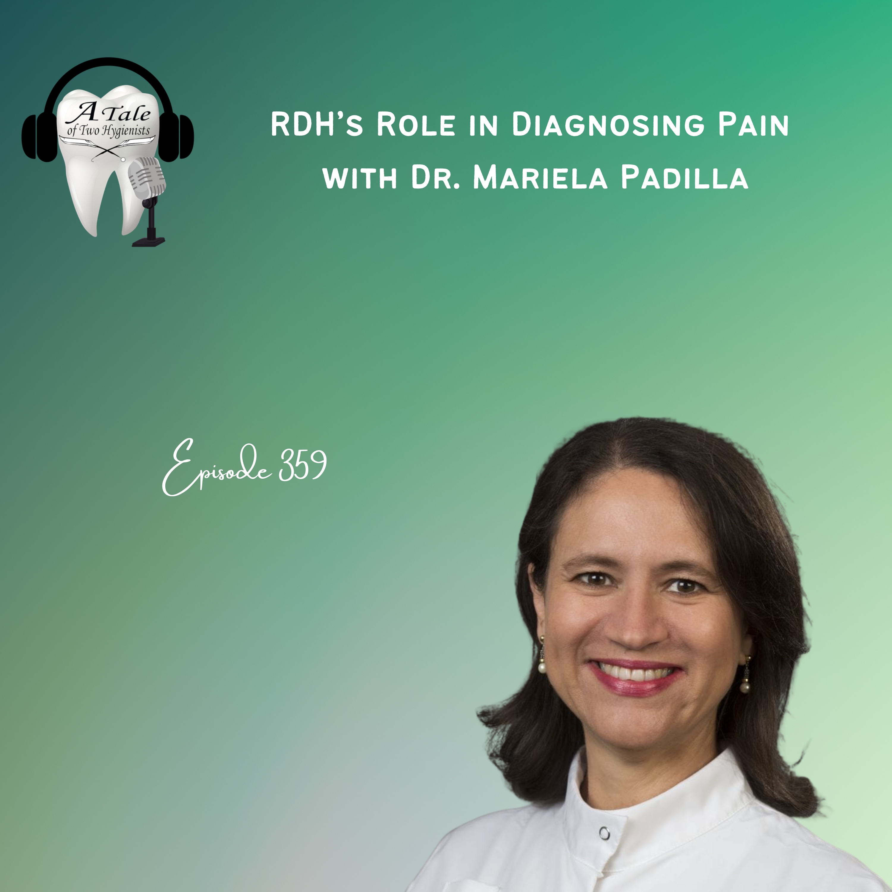 A Tale of Two Hygienists Podcast