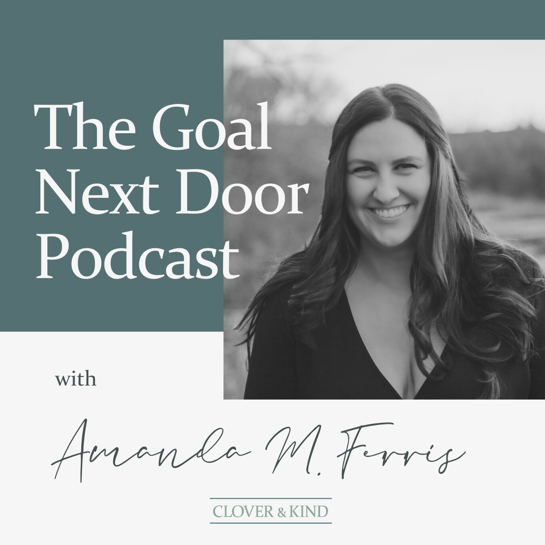 The Goal Next Door