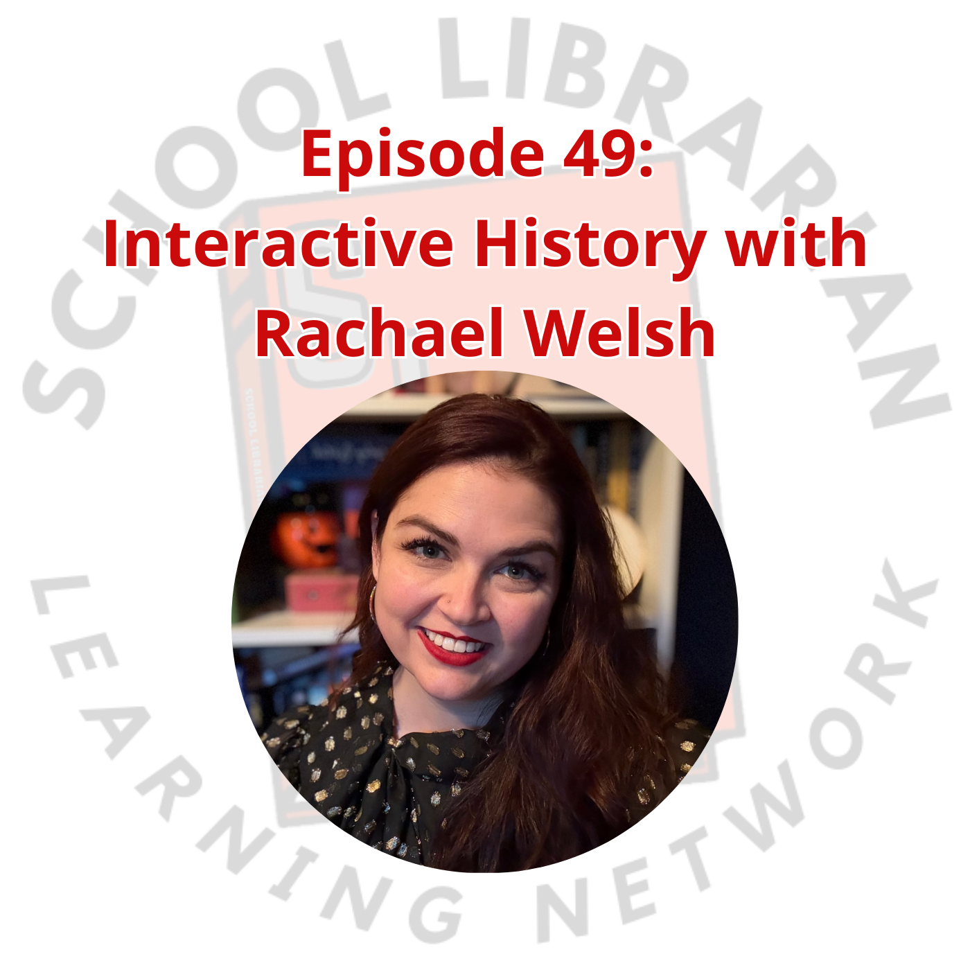 The SLLN (School Librarian Learning Network) Podcast